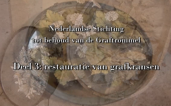 Deel 3: Restauratie van de grafkransen
